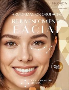 Armonización Orofacial - Rejuvenecimiento Facial