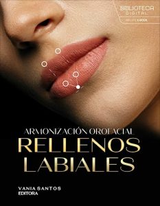 Armonización Orofacial - Rellenos Labiales