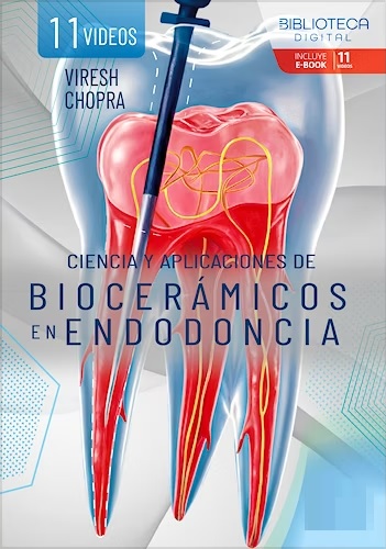 Ciencia y Aplicaciones de Biocerámicos en Endodoncia