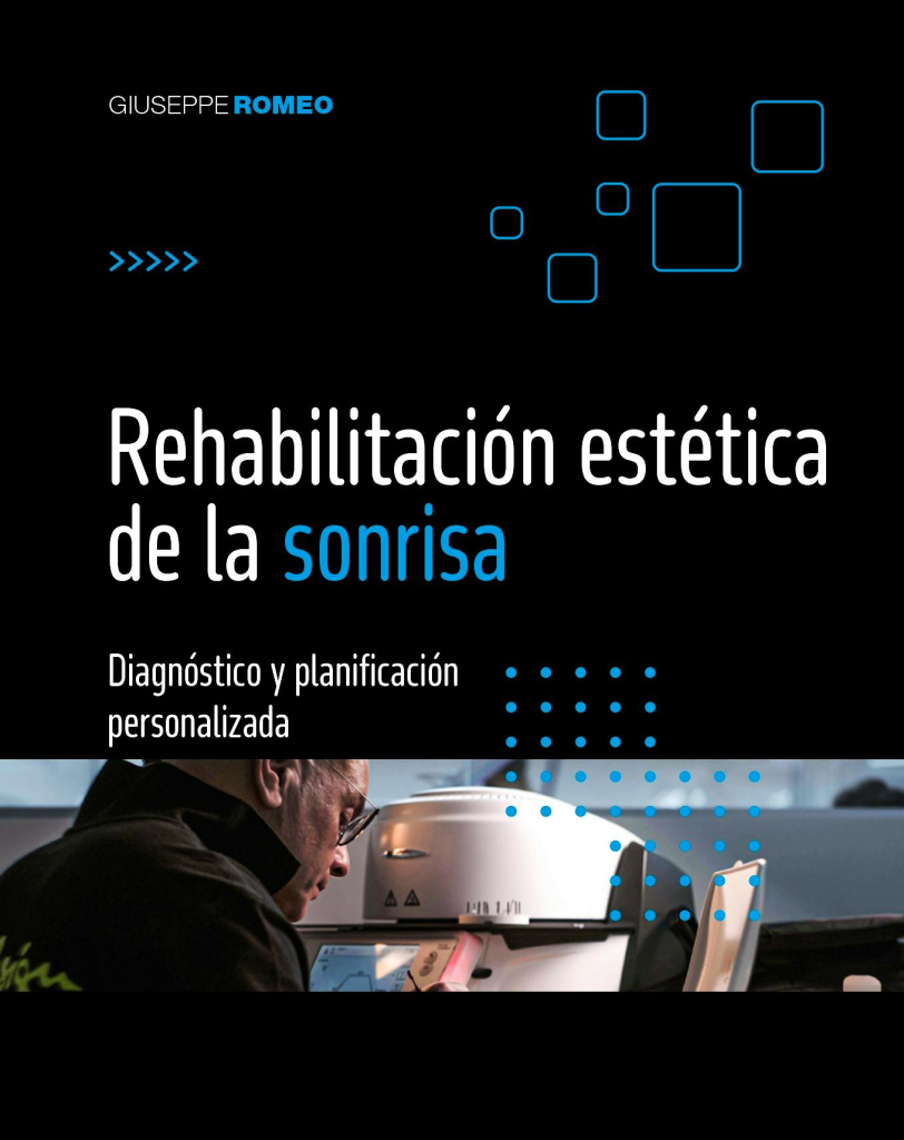Rehabilitación Estética de la Sonrisa. Diagnóstico y Planificación Personalizada